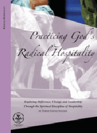 Practicing God’s Radical Hospitality