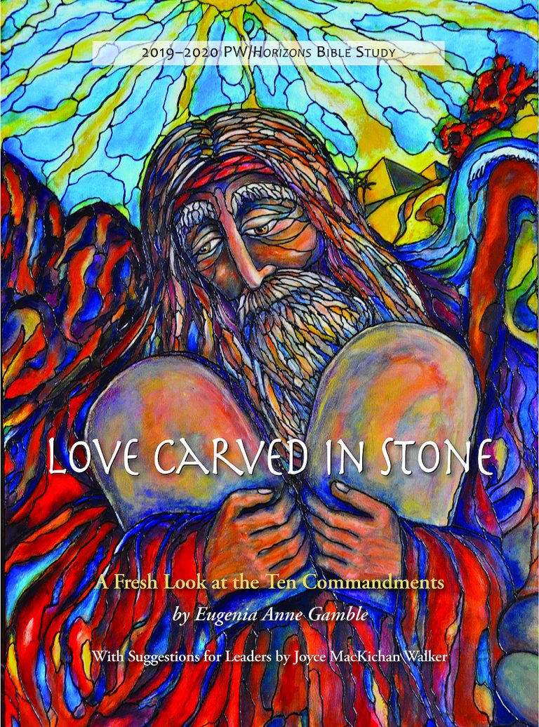 Love Carved in Stone A Fresh Look at the Ten Commandments