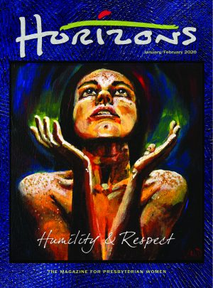 HZN20200 Jan Feb 2020 Horizons: Humility & Respect