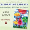 Celebrating Sabbath—Audio Edition