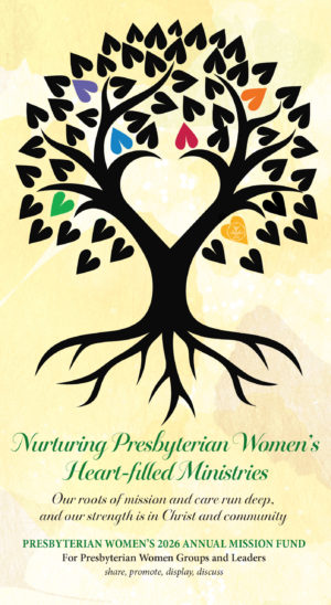 2026 Presbyterian Women Annual Mission Fund Promotional Resource