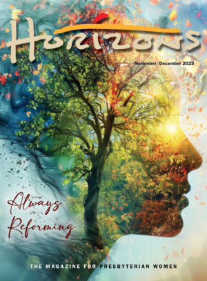 <i>Horizons</i> Magazine, November/December 2025: Always Reforming