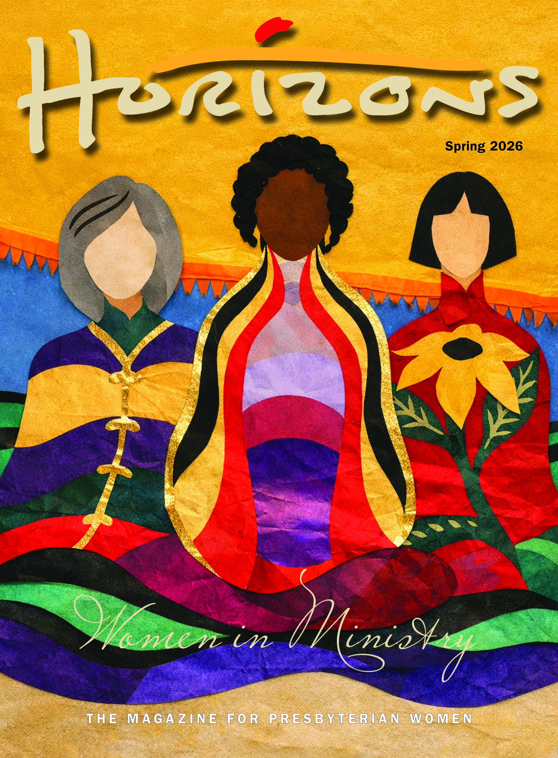 Horizons Magazine, Spring 2026: Women in Ministry
